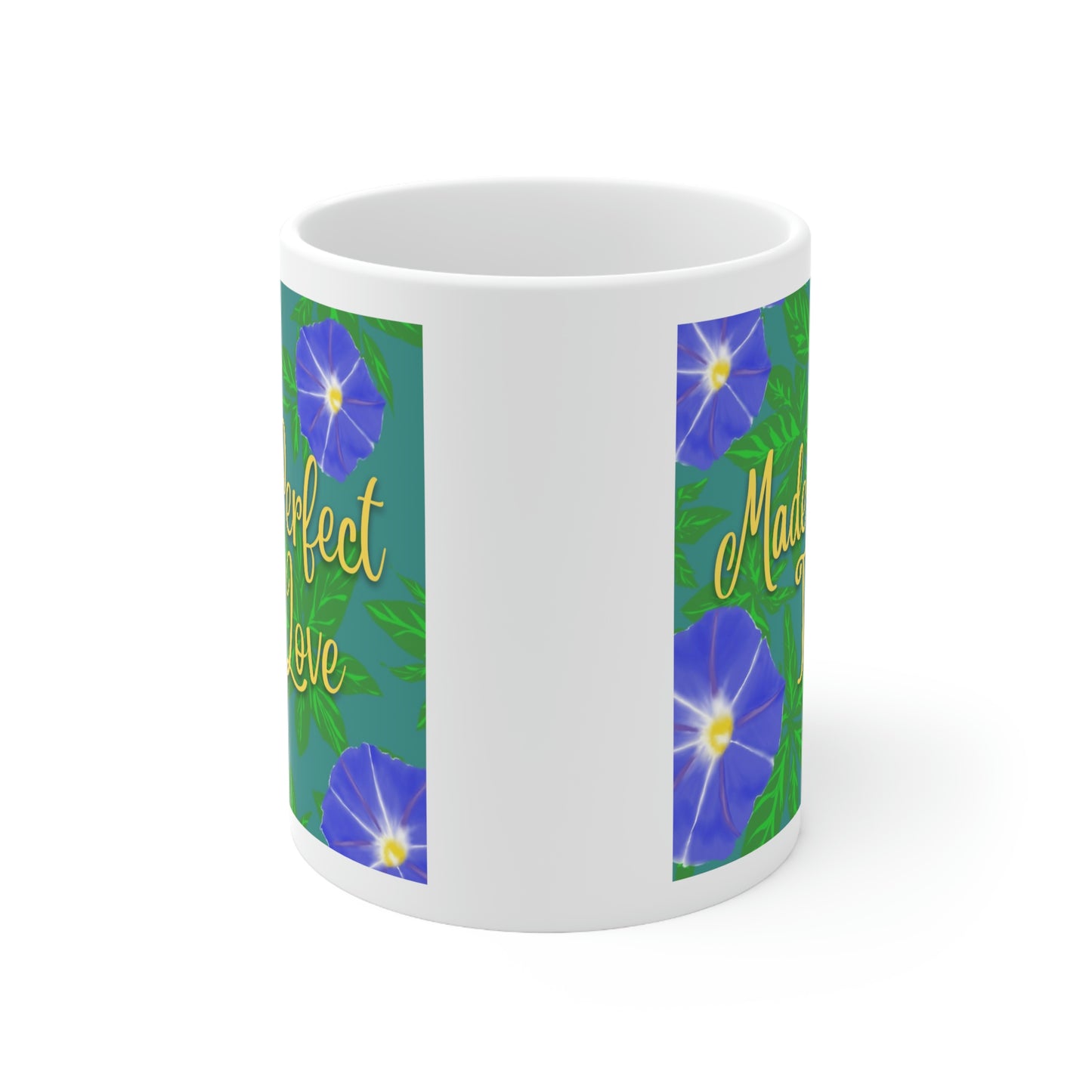 Made Perfect In Love, CTracyLouie Ceramic Mug 11oz