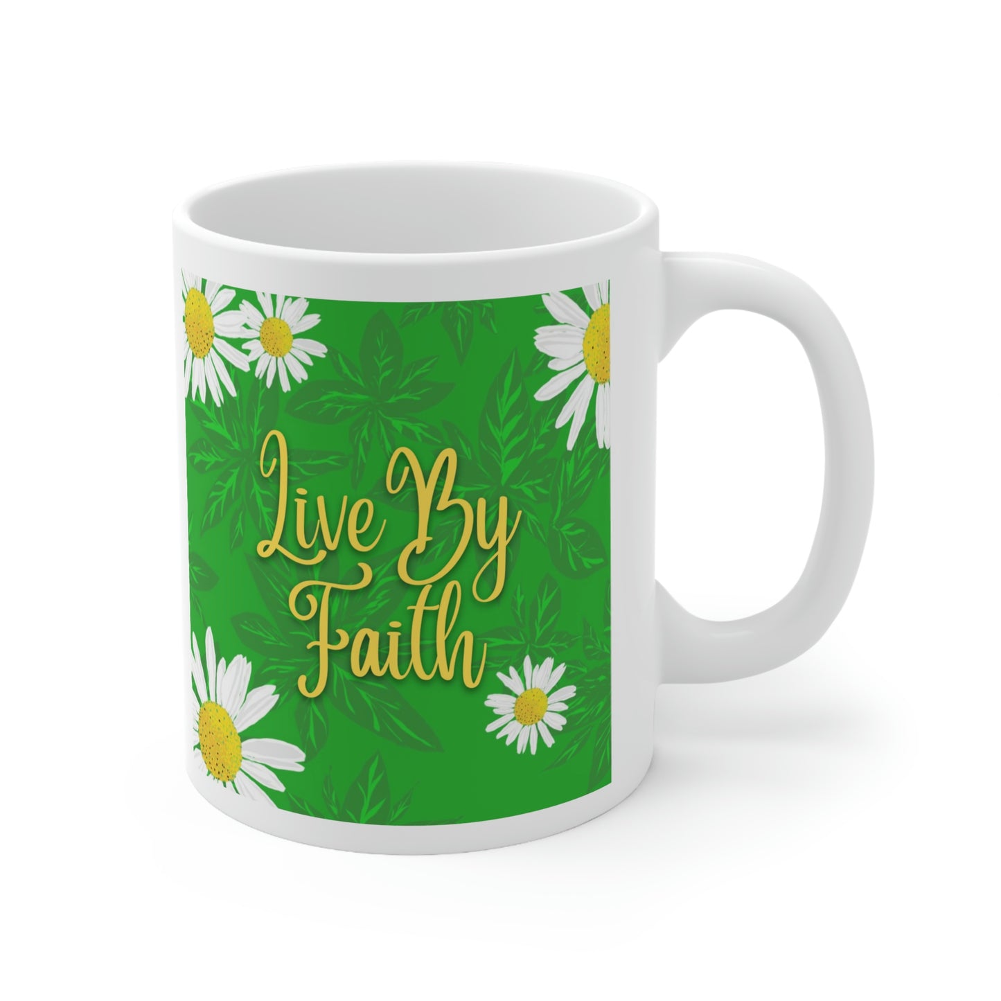 Live By Faith, CTracyLouie Ceramic Mug 11oz
