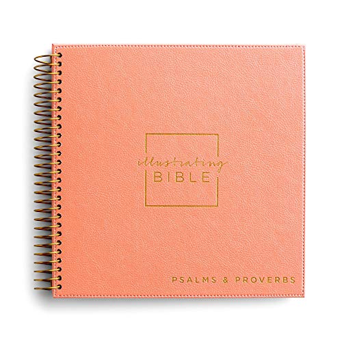 Illustrating Bible NIV: Books of Psalms & Proverbs - Spiral Bound Bible Journal, Coral