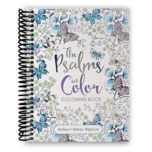 The Psalms in Color Inspirational Coloring Book with Scripture for Women and Teens