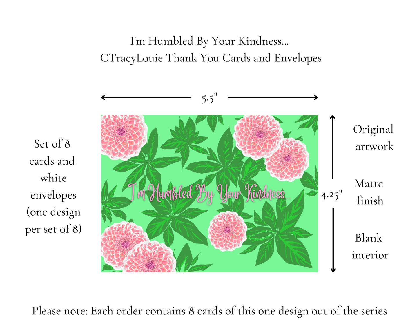 I'm Humbled By Your Kindness... CTracyLouie Thank You Cards + Envelope, Set of 8, Original Artwork, Blank Interior