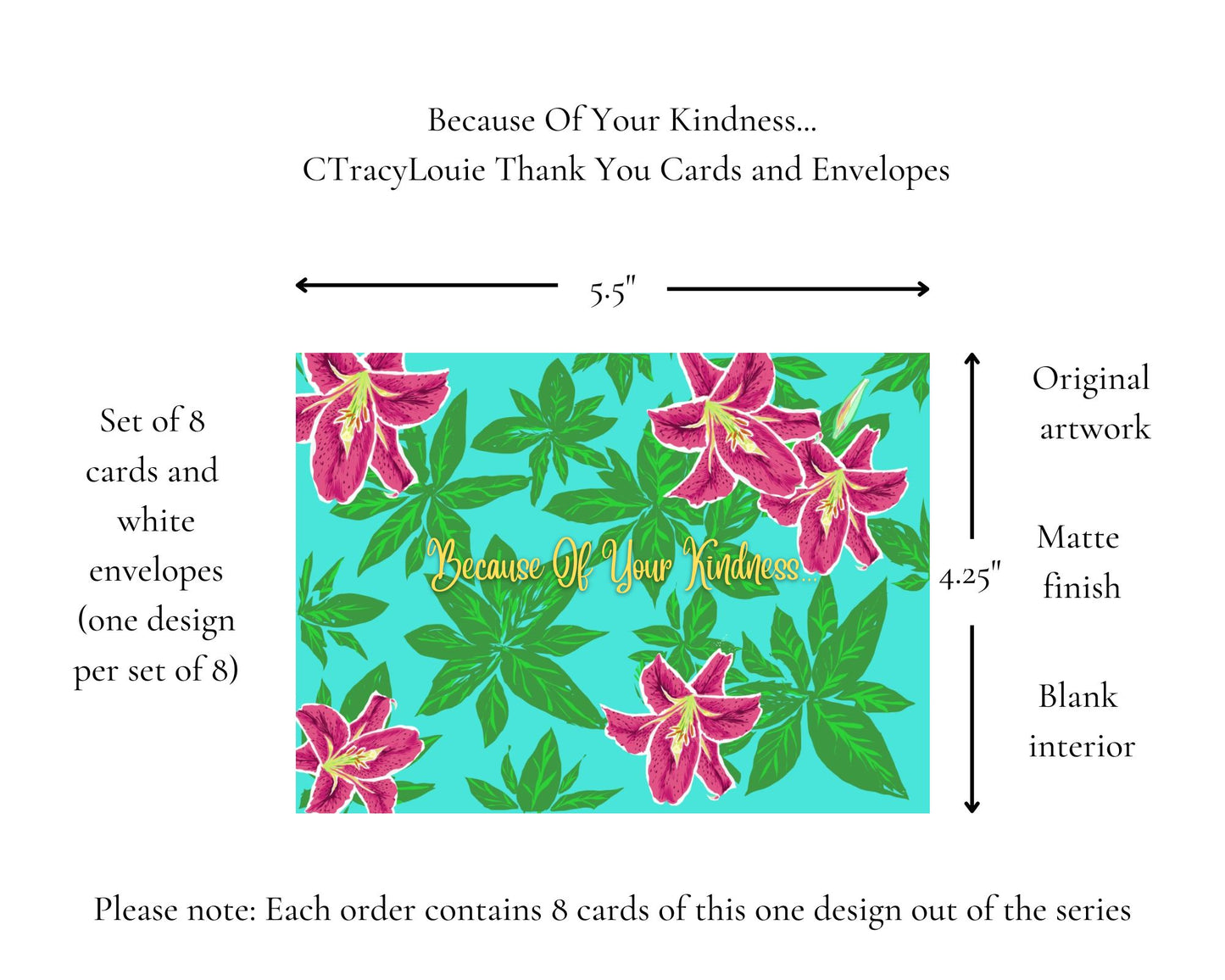 Because Of Your Kindness... CTracyLouie Thank You Cards + Envelope, Set of 8, Original Artwork, Blank Interior