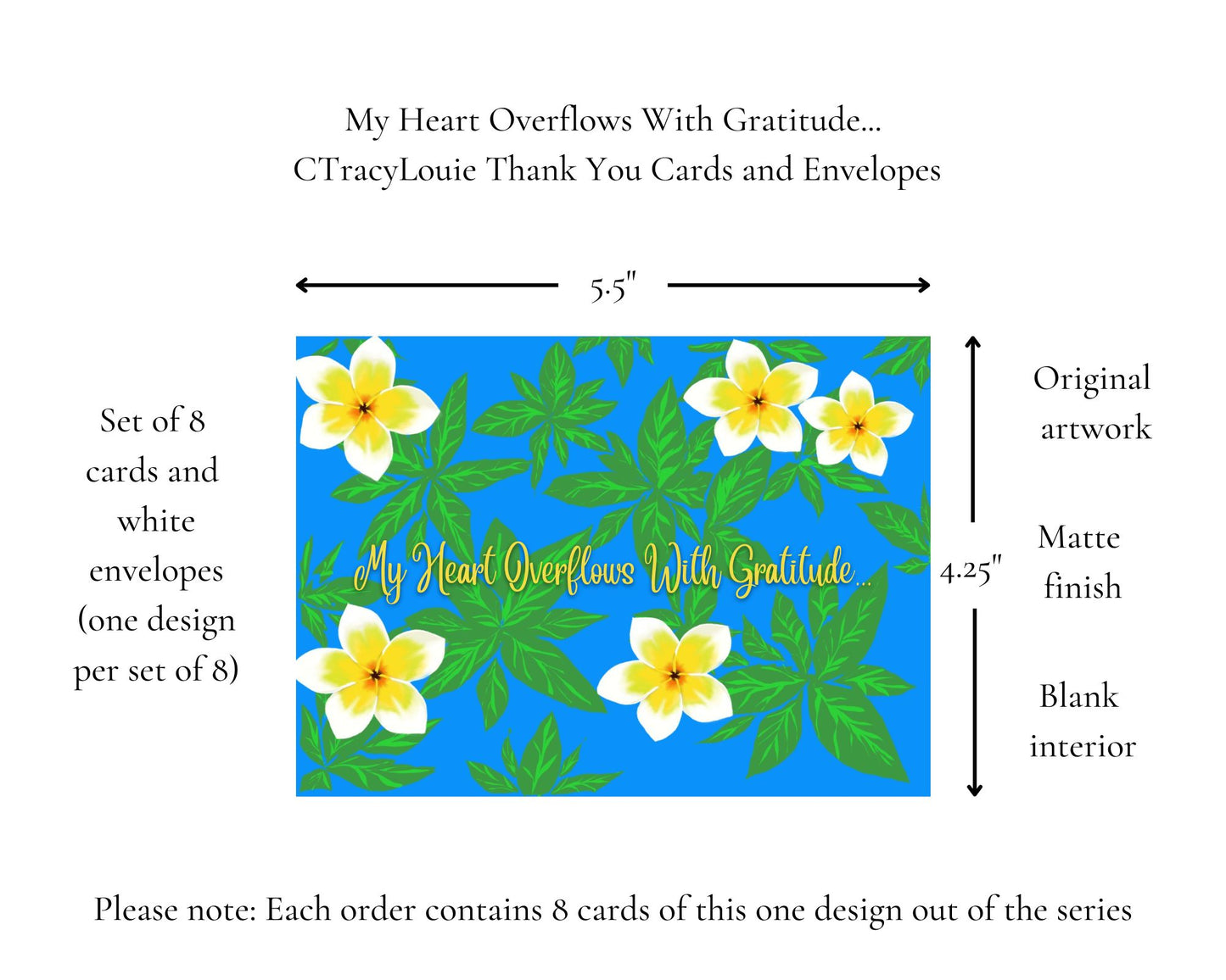 My Heart Overflows With Gratitude... CTracyLouie Thank You Cards + Envelope, Set of 8, Original Artwork, Blank Interior