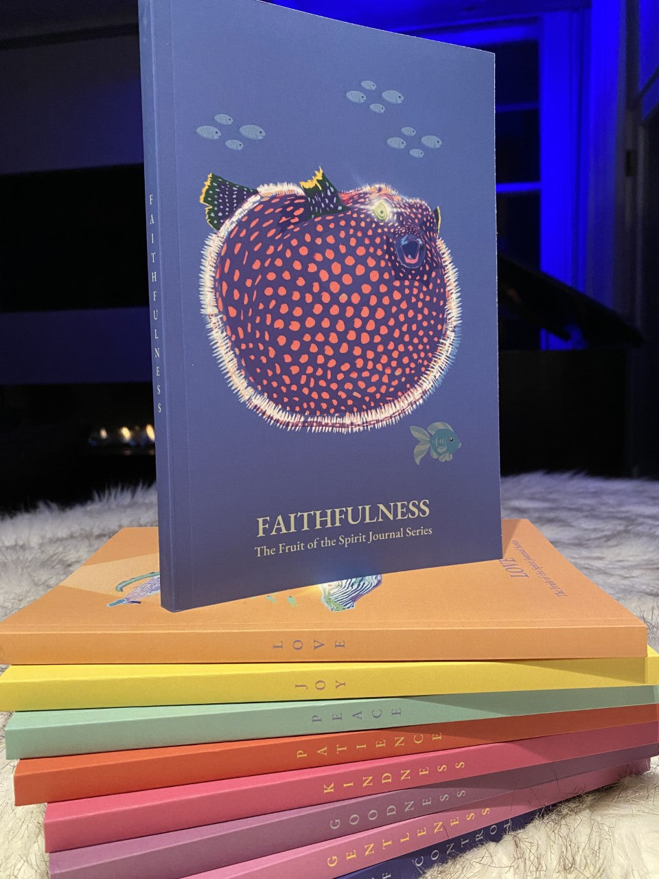 Faithfulness: The Fruit of the Spirit Journal Series
