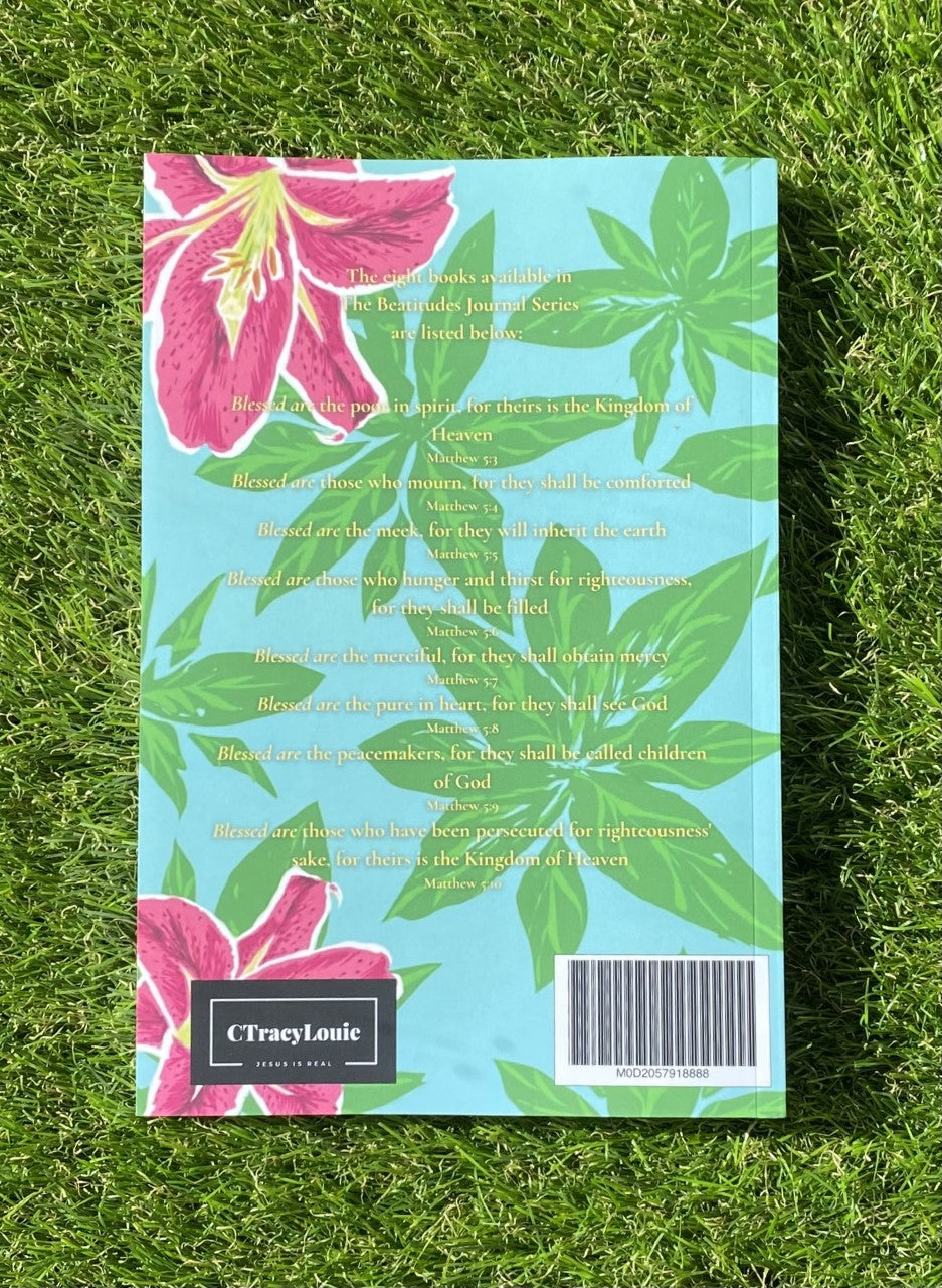 Blessed Are the Meek: The Beatitudes Journal Series
