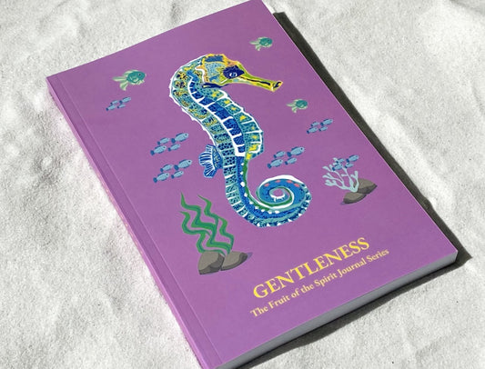 Gentleness: The Fruit of the Spirit Journal Series