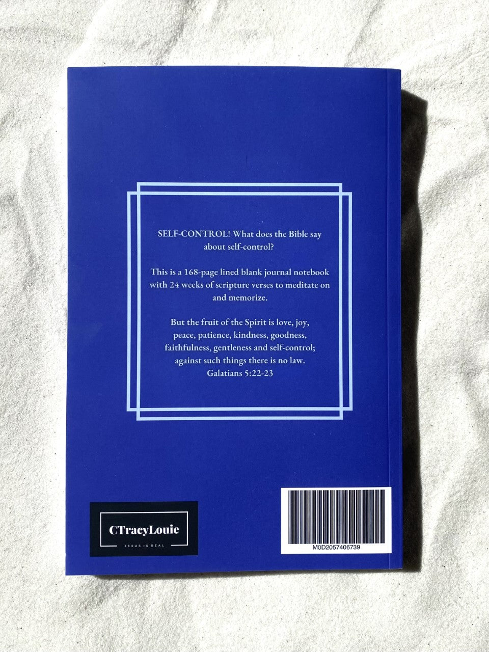 Self-Control: The Fruit of the Spirit Journal Series